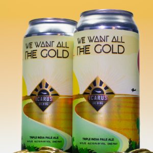 Icarus Brewing - We Want All The Gold
